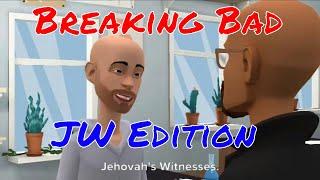 Breaking Bad - JW Edition