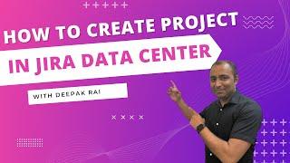 How to Create Project in Jira Data Center  Jira Data Center  Jira Tutorial