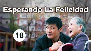 Esperando La Felicidad 18Telenovela chinaSub Español守望幸福