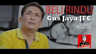 Gus Jaya JFC - Beli Rindu Official Music Video