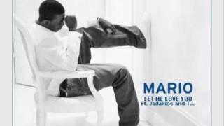 Mario - Let Me Love You Remix ft. Jadakiss and T.I.