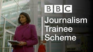 BBC Journalism Trainee Scheme Become a news journalist at the BBC
