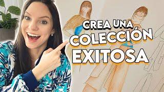 COMO CREAR UNA COLECCIÓN EXITOSA  Pasos - Caso Práctico  Diseño de Modas  LaTina De Ideas