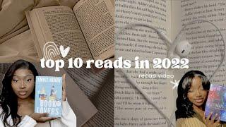 my top 10 books of 2022 i read 150 books so this was hard