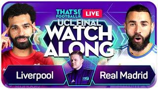 LIVE LIVERPOOL vs REAL MADRID CHAMPIONS LEAGUE FINAL Watchalong with Mark Goldbridge