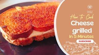 How To Make A Perfect Grilled Cheese Sandwich  Easy Grilled Cheese Sandwich  #cheesebread
