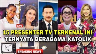 Tak disangka 15 PRESENTER TV terkenal Indonesia ini ternyata KATOLIK. No 2 salut