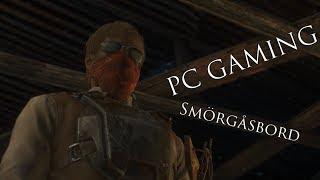 A PC Gaming Smorgasbord