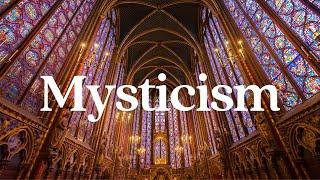 What is MYSTICISM? Meaning & Definition Explained Define MYSTICISM  Who or What is a MYSTIC?