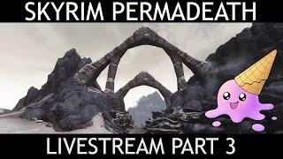 Skyrim Permadeath Surival part 3 - Ascendance Modlist - Come Chat n Chill