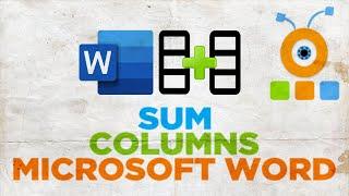 How to Sum Columns in MS Word