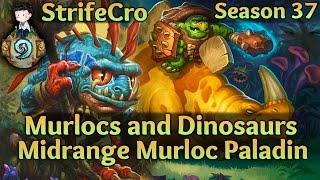 Hearthstone Midrange Murloc Paladin Murlocs and Dinosaurs