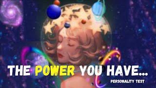 What Power Do You Have? Personality Test  Pick one