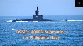 DSME 1400PN Submarine for Philippine Navy