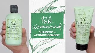 ¡NUEVA LINEA SEAWOOD DE BUMBLE AND BUMBLE