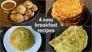 4 easy veg breakfast recipes  quick & healthy breakfast ideas  high protein breakfast