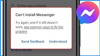 Fix Cant Install Messenger Error  How To Solve Cant Install Messenger Problem On Play Store