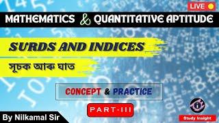 SURDS AND INDICES - SET 3 by Nilkamal  Sir