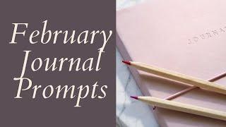 February Journal Prompts 2023