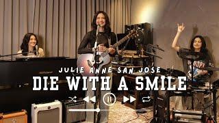 Die With A Smile Lady Gaga & Bruno Mars  Cover by JULIE ANNE SAN JOSE