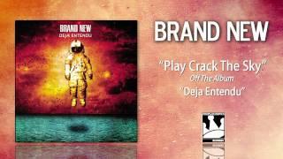 Brand New Play Crack The Sky