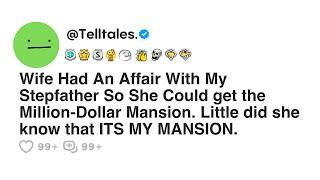 Wife Had An Affair With My Stepfather So She Could get the Million-Dollar Mansion. Little did she...