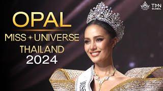 Miss Universe Thailand 2024  Opal - Suchada Chuangsri