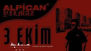 Alpican YILMAZ - 3 Ekim Ft Mc Karayazı TRY BEATZ 2024