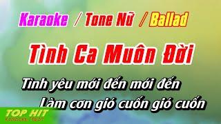 Tình Ca Muôn Đời Ballad Karaoke Tone Nữ  Nhạc Sống Phối Mới Chuẩn TOP HIT KARAOKE