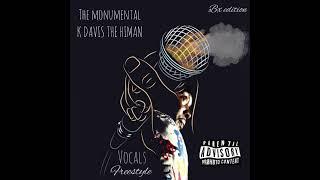 THE MONUMENTAL K DAVIS THE HITMAN - I REALLY SPIT NON OF THAT MUMBER  AUTOTUNE￼ SHIT