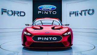 2026 Ford Pinto Unleashing Insane Speed and Luxury - Exclusive Look ￼