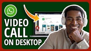 2023 How To Make WhatsApp Video Call On PC Laptop Or Desktop In Two Ways