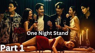 Part 1 Mysterious murder of a university studentOne Night Stand Thai drama Hindi Explanations