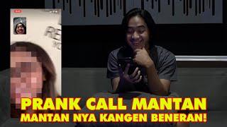 PRANK MANTAN UDAH GA MEMPAN  MASIH DI SAYANG MANTAN