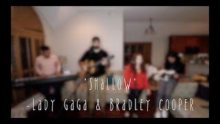 Shallow - Lady Gaga & Bradley Cooper Acoustic Cover
