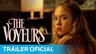 The Voyeurs - Tráiler Oficial  Prime Video España