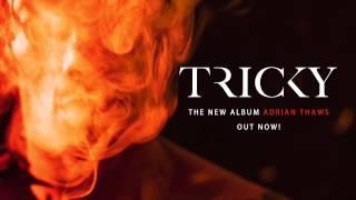 Tricky - Lonnie Listen feat. Mykki Blanco & Francesca Belmonte