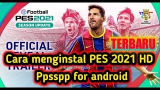 Cara download & instal game pes 2021 psp di android