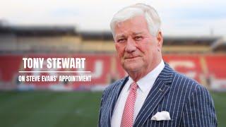  Chairman Tony Stewart on the appointment of Steve Evans as first team manager 