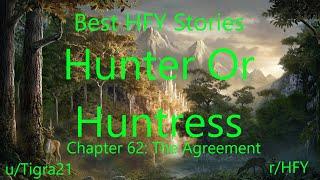 Best HFY Reddit Stories Hunter or Huntress Chapter 62 The Agreement