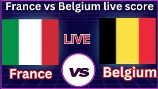 Live  France vs Belgium live score  Football Live Score  European Championship 2024  UEFA Live