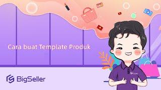 Cara buat Template Produk