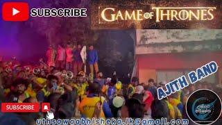 Game of thrones මේකනම් පිස්සුවක්...සුපිරියක් with ajithband @uthsawa_abhisheka E.O.C