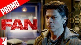 Tum Nahin Ho Mere Fan  Dialogue Promo  Fan  Shah Rukh Khan