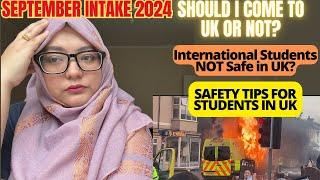 IS UK  NOT SAFE For International Students? Safety Tips for Sept Intake Students 2024 #ukriots