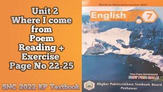 English Class 7Unit 2Where I Come fromPoemReading & ExerciseNew course KP2024PashtoETEA