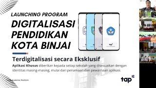 LAUNCHING PROGRAM DIGITALISASI PENDIDIKAN KOTA BINJAI  DISDIK BINJAI DENGAN TROYA ACADEMIC PLATFORM