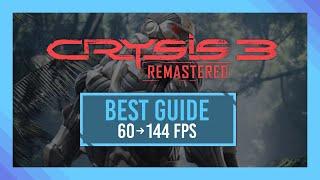 BEST Optimization Guide  Crysis 3 Remastered  Max FPS + Visibility  Best Settings