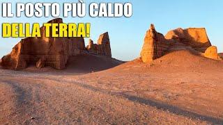 Il posto più caldo della Terra scopri il deserto di Lut