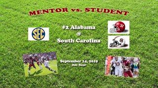 2019 Alabama @ South Carolina One Hour